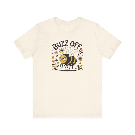 Buzz Off Tee