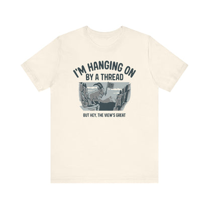 Hanging On By A Thread Tee